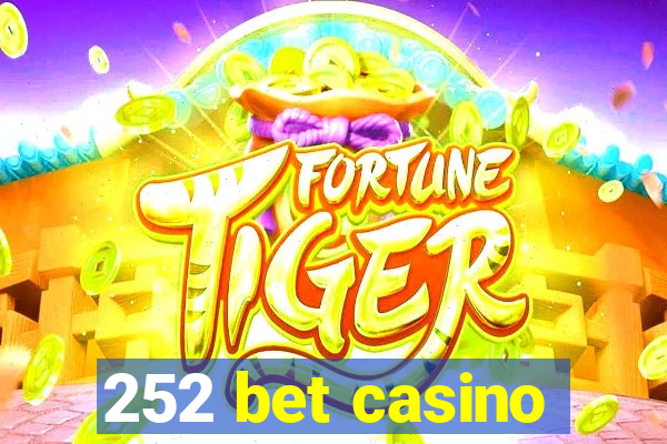 252 bet casino